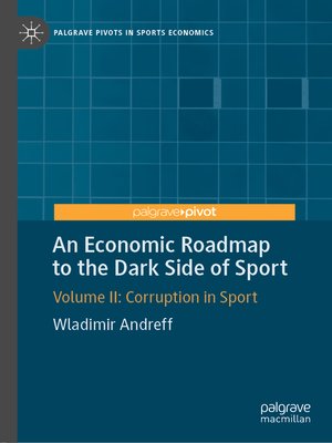 cover image of An Economic Roadmap to the Dark Side of Sport
